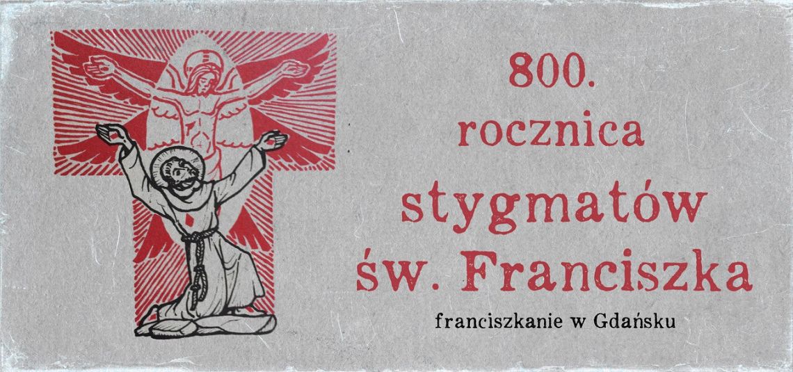 Nabożeństwo upamiętniające otrzymanie stygmatów przez św. Ojca Franciszka grafika