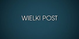 Miniatura Wielki Post 2026