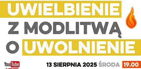 Wieczór uwielbienia (sierpień 2025)
