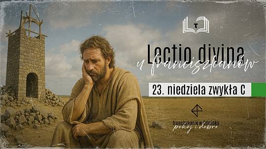 Lectio divina 2025 - 23. niedziela C