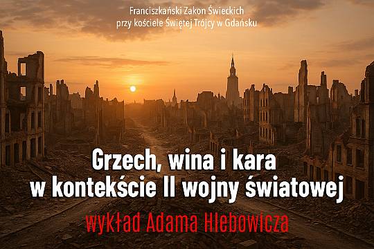 Grzech, wina i kara w kontekście II wojny światowej