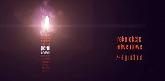 Rekolekcje adwentowe 2025 - zaproszenie