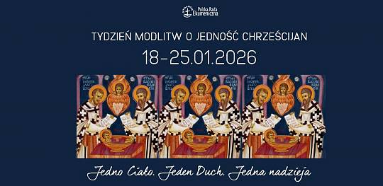 Tydzień Modlitw o Jedność Chrześcijan 2026